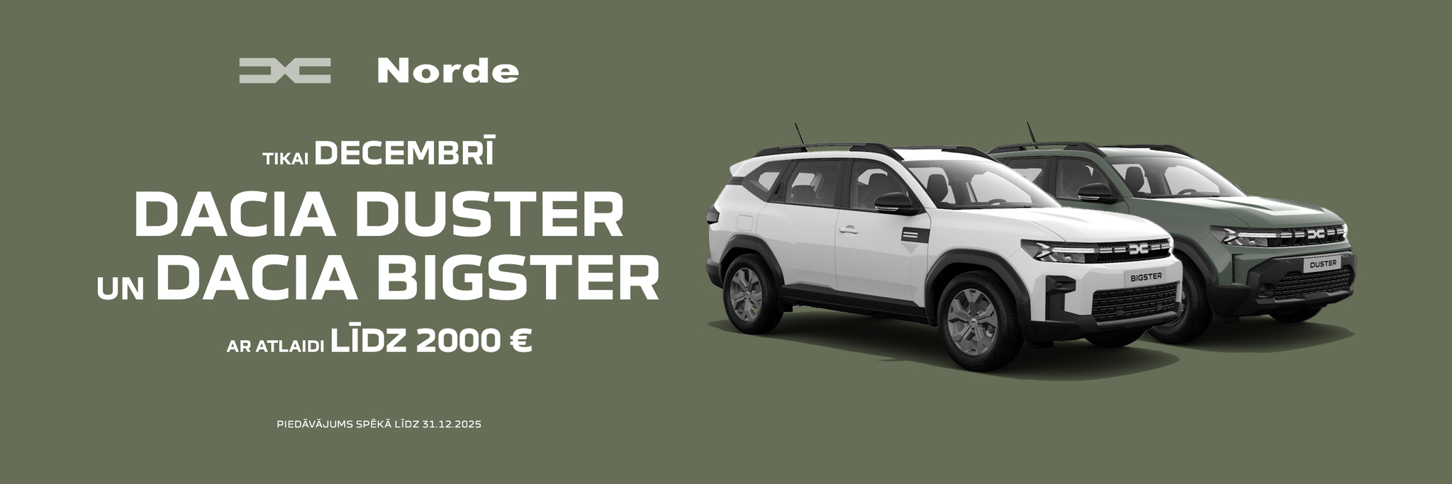 Dacia Duster un Dacia Bigster ar atlaidi līdz 2000EUR